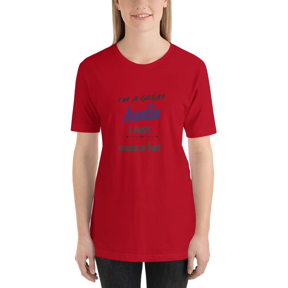 Short-Sleeve Unisex T-Shirt. Great Auntie!