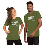 Unisex t-shirt. No Music No Life